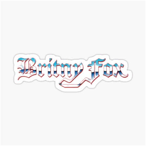 "Britny Fox Band Logo Pullover Sweatshirt" Sticker for Sale by juliannewa | Redbubble