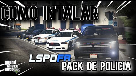 Como Instalar Coches De Policia En Gta Lspdfr Mod De Policia