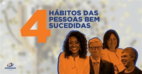 4 Hábitos Das Pessoas Bem Sucedidas Bonsenhor Contabilidade