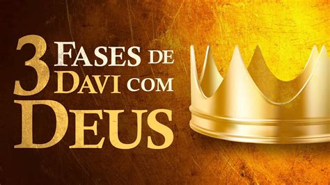 3 FASES DE DAVI DEUS Nayra Pedrini YouTube