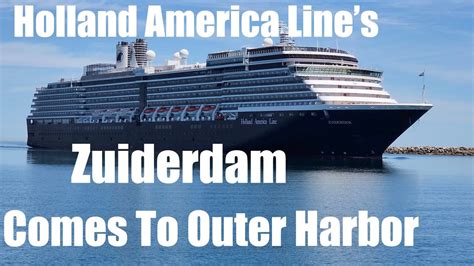 Holland America Line S Zuiderdam On Her World Cruise Comes To The