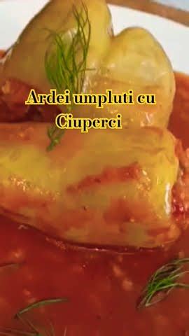 Ardei Umpluti Cu Ciuperci Recipe Viral Gatesterepede Mama