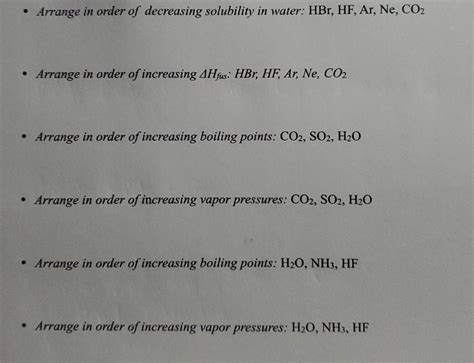 Solved Arrange In Order Of Decreasing Solubility In Water Chegg