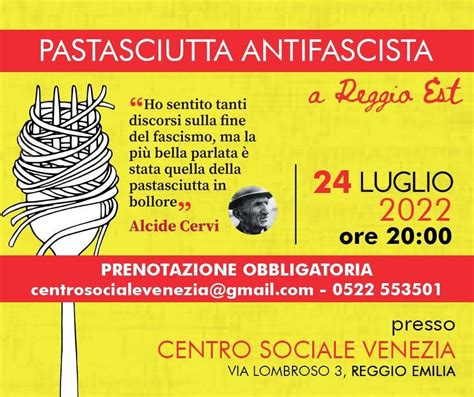 Domenica 24 Luglio Torna La Pastasciutta Antifascista 2022 A Reggio