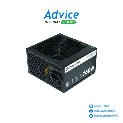 Thermaltake Power Supply 80 White 750w Tr2 S A0131048 Shopee Thailand