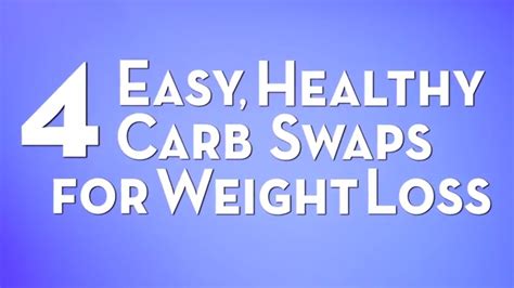 4 Easy Healthy Carb Swaps For Weight Loss Beachbody Youtube