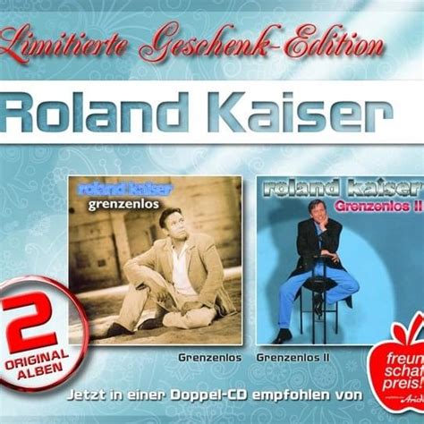 Roland Kaiser Geschenk Edition Lyrics And Tracklist Genius