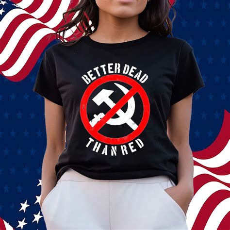RazörFist Better Dead Than Red Shirt - Flagwix