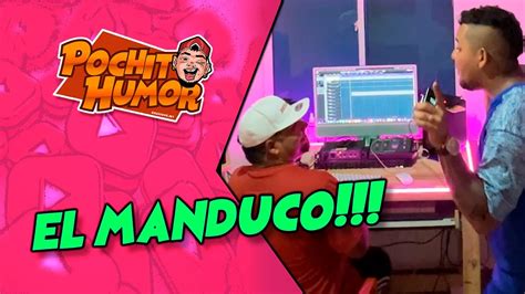 Se Viene Un Nuevo Xito El Manduco Youtube