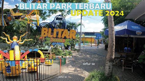 BLITAR PARK TERBARU 2024 || review full - YouTube