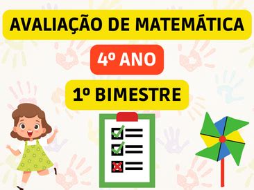 AVALIAÇÃO DE MATEMÁTICA 4º ANO 1º BIMESTRE ENSINO FUNDAMENTAL