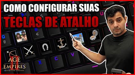 COMO Configurar Suas TECLAS DE ATALHO No Age Of Empires 2 YouTube