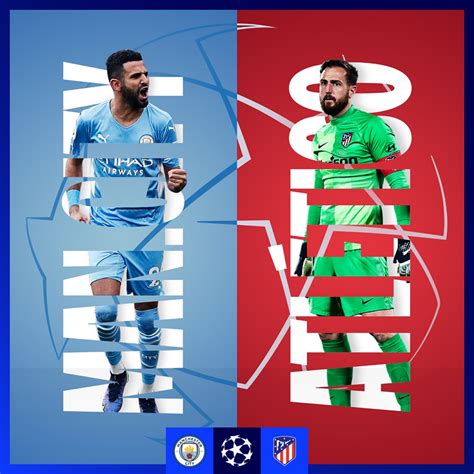 UEFA Champions League on Twitter Man City vs Atlético