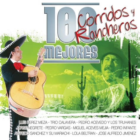 Los Mejores Corridos Y Rancheras Various Artists Qobuz