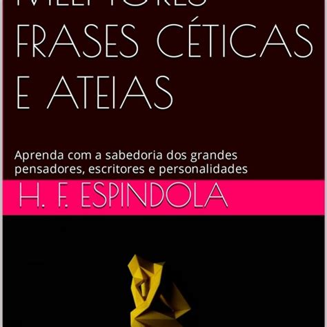 Stream Episode Ebook As Melhores Frases C Ticas E Ateias Aprenda