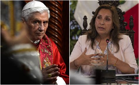 Gobierno De Dina Boluarte Señala Que El Legado De Benedicto Xvi