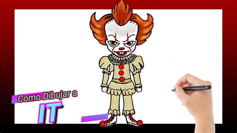 Como Dibujar A It I How To Draw It I Pennywise The Dancing Clown