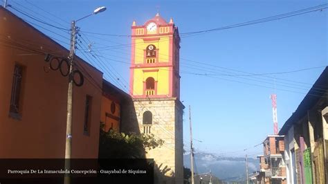 Parroquia De La Inmaculada Concepci N Guayabal De S Quima