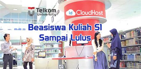 Beasiswa Idcloudhost Kuliah S Gratis Di Telkom University