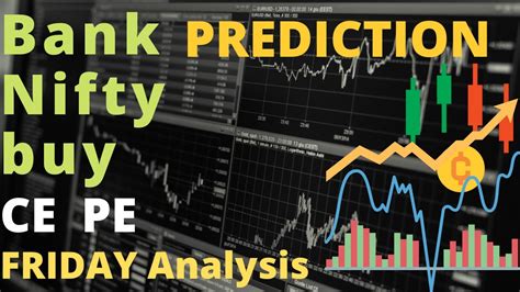 Friday Bank Nifty Prediction Market Prediction Analysis Price