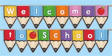 Welcome To School Bunting Classroom Decoration Twinkl