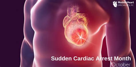 Get Educated On Sudden Cardiac Arrest In October Mobile Heart Specialists