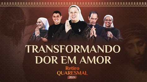 Transformando Dor Em Amor Tenho Um Deus Que N O Se Cansa De Me