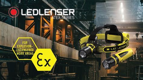 LED Lenser ATEX Series Torches R M Distribution Industrial