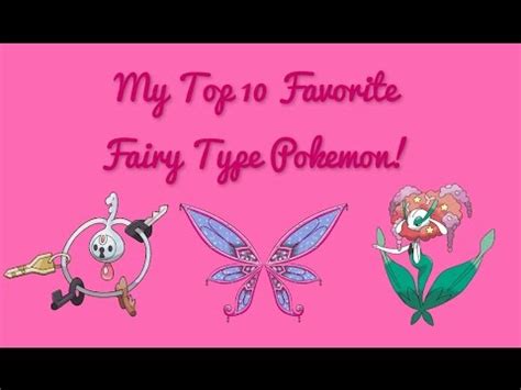 My Top 10 Favorite Fairy Type Pokemon YouTube