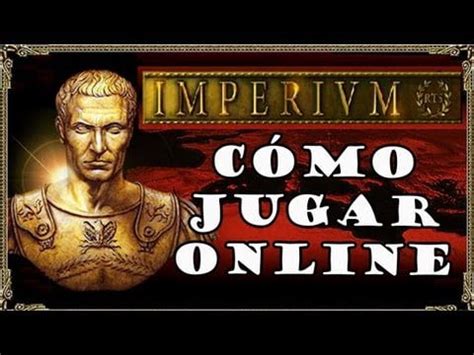 Cómo jugar imperium 3 las grandes batallas de roma online