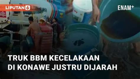 Video Miris Truk Bbm Kecelakaan Di Kabupaten Konawe Justru Dijarah