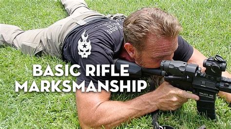 Basic Rifle Marksmanship YouTube