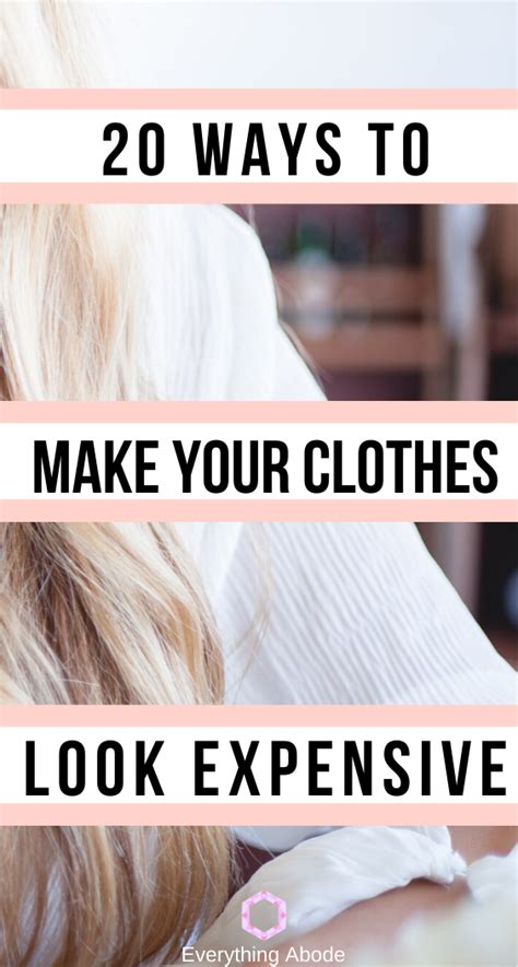 20 Ways To Make Your Wardrobe Look Expensive Natural Lifestyle Minimalism Lifestyle Classy