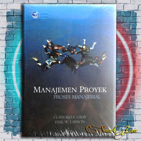 Jual Buku Manajemen Proyek Proses Manajerial Clifford Gray Shopee