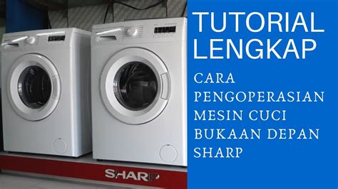 Mesin Cuci Sharp Rusak Mesintarman