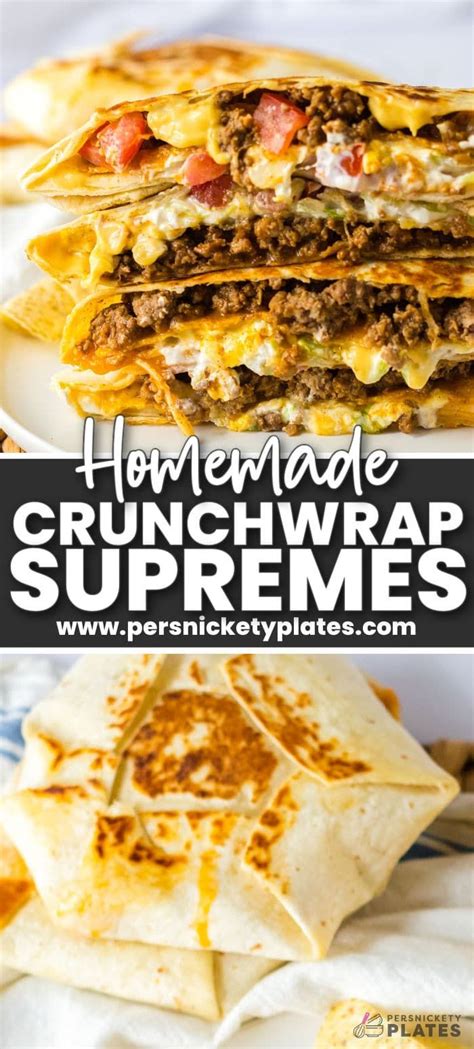 Homemade Crunchwrap Supremes A Tasty Upgrade From Taco Bell