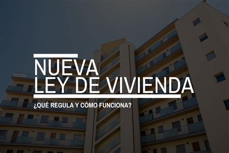 La Moncloa 08 01 2025 Ley De Vivienda ¿qué Regula Y Cómo Funciona [prensa Actualidad]