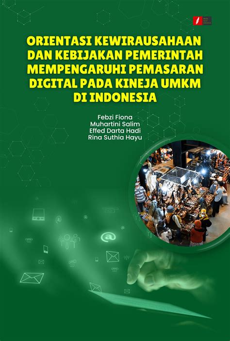 Orientasi Kewirausahaan Dan Kebijakan Pemerintah Dalam Mempengaruhi