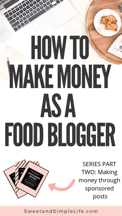 How To Make Money As A Food Blogger With Sponsored Posts How To