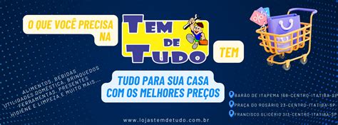 Tem De Tudo Itatiba - Lojas Tem de Tudo | Itatiba SP
