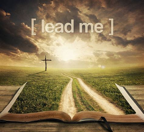 Lead Me Christian Images The Cross Of Christ Bible