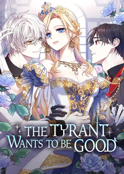 The Tyrant Wants To Be Good Manga Anime Planet