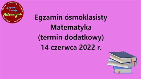 Egzamin Smoklasisty Matematyka Czerwiec W Pewnym Rombie Jeden