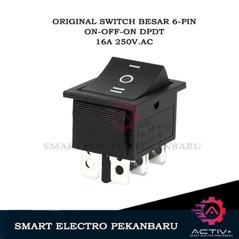 Jual Original Switch On Off On Pin Besar A V A V Dpdt