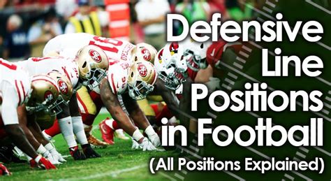 defensive  positions  football  roles explained