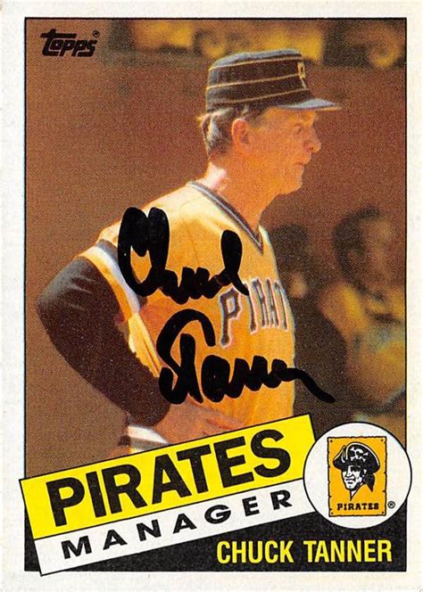 Chuck Tanner Autographed Baseball Card Pittsburgh Pirates Topps