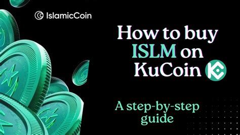 How To Buy Islm On Kucoin A Step By Step Guide Youtube