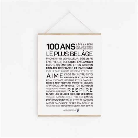 Affiche Cadeau 100 Ans Le Plus Bel âge Les Mots à Laffiche