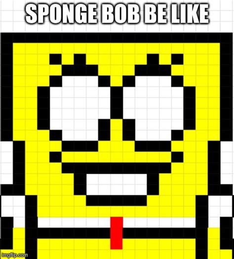 Sponge Bob Herobrian Imgflip