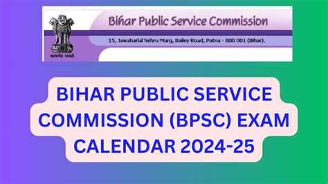 Bihar Public Service Commission BPSC Exam Calendar 2024 25 Key Dates